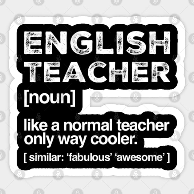 English Teacher Definition fabulous awesome cooler teacher Sticker by Inspire Enclave